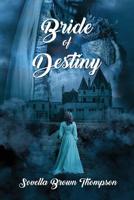 Bride of Destiny 1949981533 Book Cover