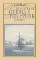 A Concise Survey of German Literature 0333213637 Book Cover