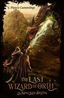 A New Age Begins (The Last Wizard of Orth) B0F36HN4X5 Book Cover