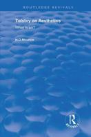 Tolstoy on Aesthetics: What Is Art? 113870329X Book Cover