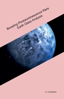 Boosting Photoluminescence Rare Earth Glass Analysis (G. Chandana) B0CJH43RCV Book Cover