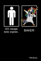 Baker: Blanko A5 Notizbuch oder Heft f�r B�cker 169111961X Book Cover