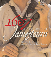 1607: A New Look at Jamestown 1426300131 Book Cover