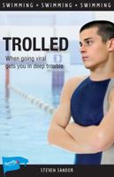 Trolled 1459411455 Book Cover