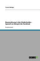 Raumordnung in den Niederlanden, speziell am Beispiel der Randstad 3638865177 Book Cover
