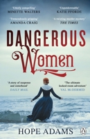 Dangerous Women 0593099583 Book Cover