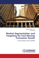 Market Segmentation and Targeting for Fast Moving Consumer Goods 3659152455 Book Cover