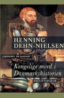 Kongelige mord i Danmarkshistorien null Book Cover