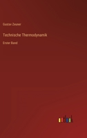 Technische Thermodynamik: Erster Band 336848706X Book Cover