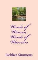 Words of Women Words of Warriors 1547229470 Book Cover