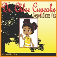 Dr. Chloe Cupcake: Alphabets 1700735845 Book Cover