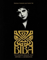 The Biba Story 0300279027 Book Cover