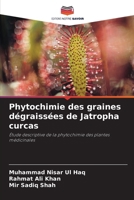 Phytochimie des graines dégraissées de Jatropha curcas (French Edition) 620722616X Book Cover