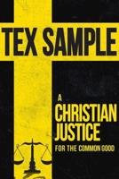 A Christian Justice for the Common Good 1501814265 Book Cover