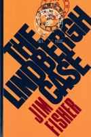 The Lindbergh Case 0813521475 Book Cover