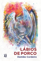 Labios de Porco 6550790573 Book Cover