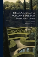 Della Campagna Romana E Del Suo Ristoramento 1286199301 Book Cover