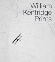 William Kentridge Prints 0958486042 Book Cover