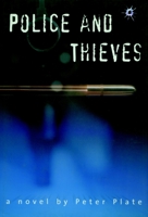Police and Thieves 1583224823 Book Cover