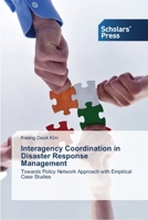 Interagency Coordination in Disaster Response Management 3639516753 Book Cover