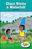 Clara Visits a Waterfall 1499498713 Book Cover
