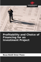 Profitability and Choice of Financing for an Investment Project 6205904500 Book Cover