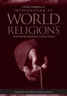 A Study Companion to Introduction to World Religions 0800698878 Book Cover