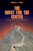 The Quest for the Center 0986587265 Book Cover