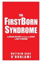 The Firstborn Syndrome 1498404308 Book Cover