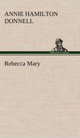 Rebecca Mary B0DXVX6D9X Book Cover