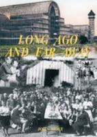 Long Ago and Far Away 1900467429 Book Cover