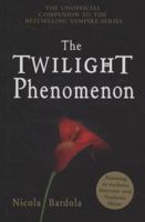 The Twilight Phenomenon 1848120710 Book Cover