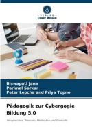 Pädagogik zur Cybergogie Bildung 5.0 (German Edition) 6203271977 Book Cover