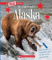 Alaska (A True Book: My United States) 0531252515 Book Cover