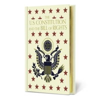 The U.S. Constitution and The Bill of Rights (Signature Gilded Editions) 1454967986 Book Cover