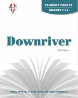 Downriver: Student Guide (Novel Units) 1581306229 Book Cover