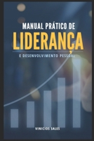 Manual Prático de Liderança B0C1J1PD8X Book Cover