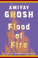 Flood of Fire 0374174245 Book Cover