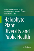 Halophyte Plant Diversity and Public Health 3031219430 Book Cover