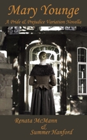Mary Younge: A Pride and Prejudice Variation B0F6VM1NY8 Book Cover