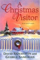 A Christmas Visitor 0758214162 Book Cover