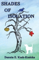 Shades of Isolation B0H73GS639 Book Cover