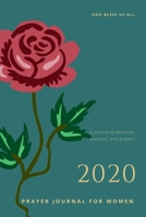 2020 Prayer Journal for Women of Faith: Blank Journal for Women, Girls, Teens to write in – Give Thanks to God(Gratitude, Verse, Prayers and Goals) - Designed by AnnesMessages B083XVGWVP Book Cover