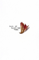 Kiss of Blood and Tears B0GCDB8WBV Book Cover