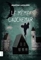Le même cauchemar (French Edition) 2764455828 Book Cover