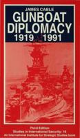 Gunboat Diplomacy: Political Applications of Limited Naval Force 0312121415 Book Cover