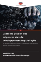 Cadre de gestion des exigences dans le développement logiciel agile (French Edition) 6209881165 Book Cover