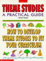 Theme Studies: A Practical Guide 0590492721 Book Cover