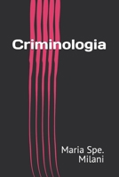 Criminologia (Italian Edition) B0G6X2WPVS Book Cover
