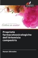 Proprietà farmacotossicologiche dell'Artemisia campestris (Italian Edition) 6209767702 Book Cover